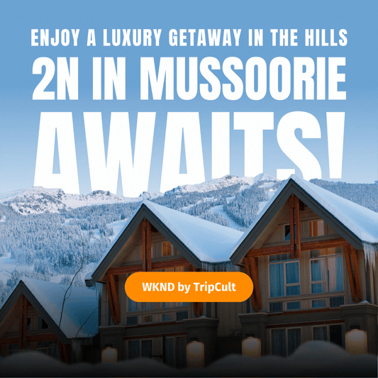 2N/3D Luxury Weekend Getaway in Mussoorie | Premium Villa Stay & Experiences