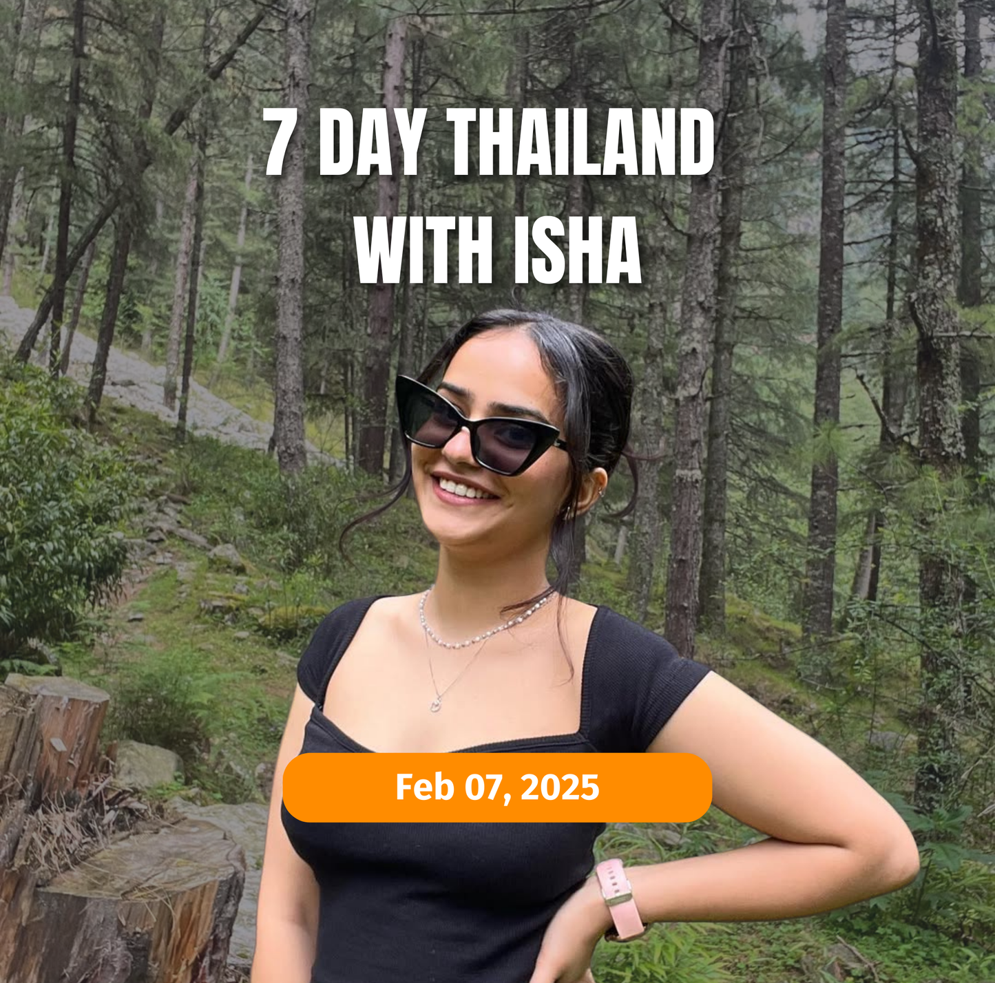 7-day Thailand Escape with Isha | February 7, 2025