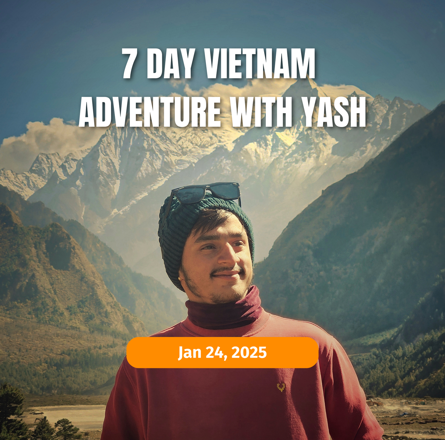 7 day Vietnam Adventure with Yash | January 24, 2025