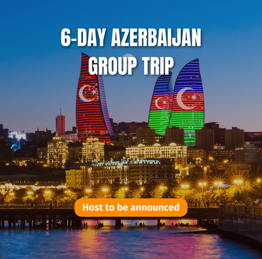 6-Day Azerbaijan/Baku Group Trip